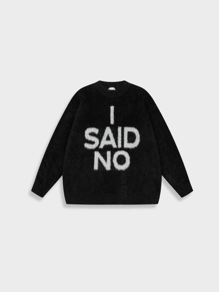 DCRB - I Said No Mohair Sweater